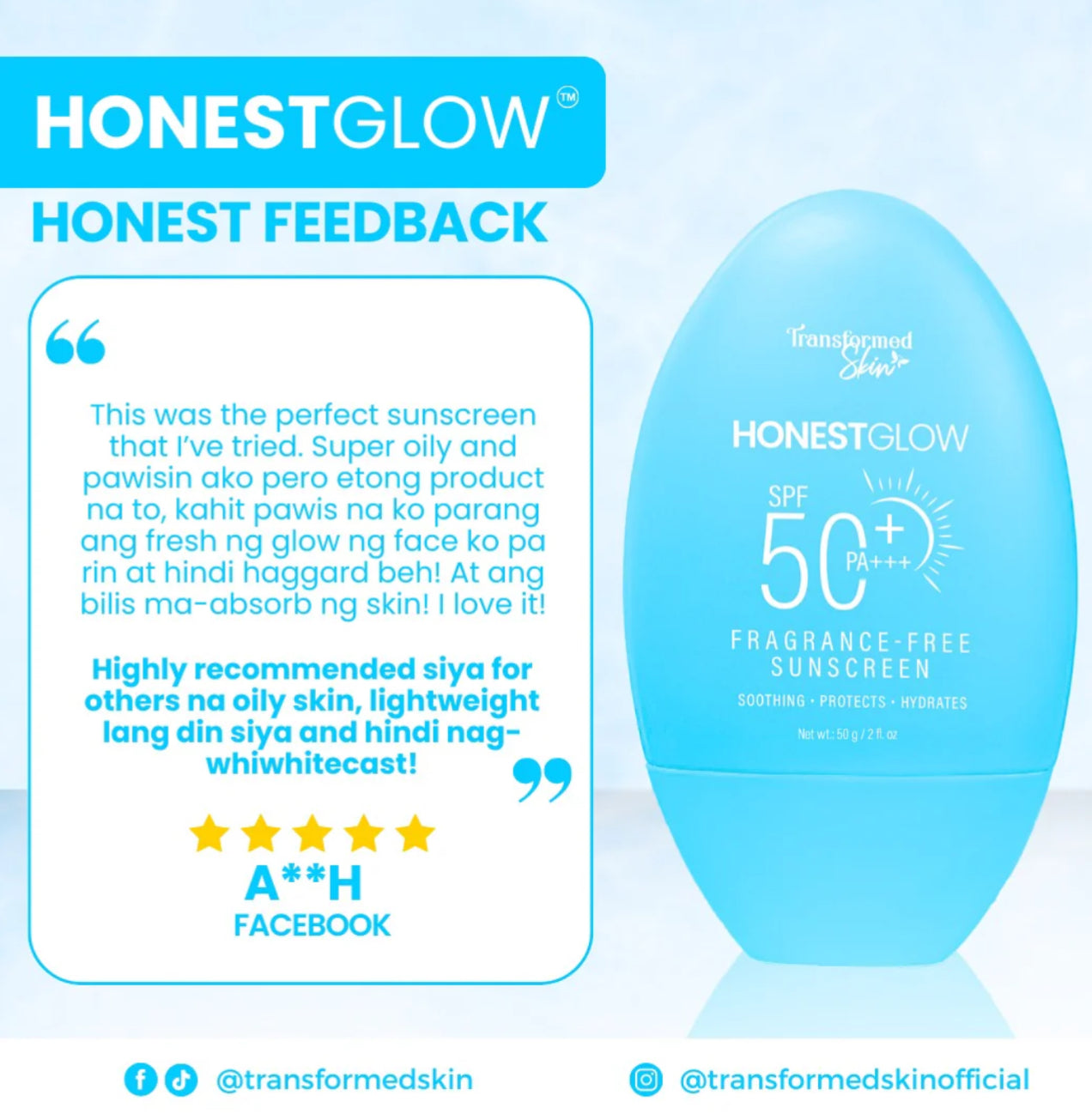 Honest Glow Fragrance-Free Sunscreen
SPF 50 PA+++ 50g by Transformed Skin